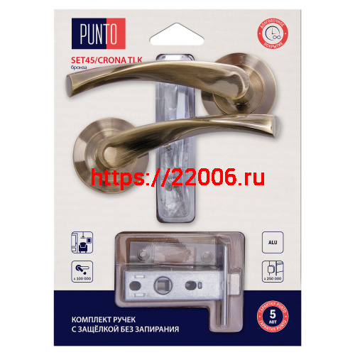 Комплект ручек Punto (Пунто) с защелкой без запирания LM/A SET45R.TLK52.CRONA/HD ABG-6 бронза